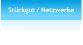 Stückgut / Netzwerke