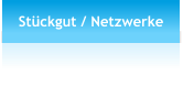 Stückgut / Netzwerke